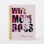 Wife, mom, boss